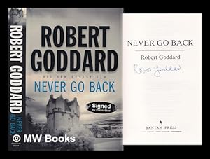 Seller image for Never go back / Robert Goddard for sale by MW Books