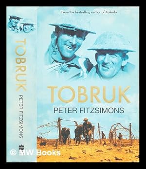 Immagine del venditore per Tobruk / Peter FitzSimons venduto da MW Books