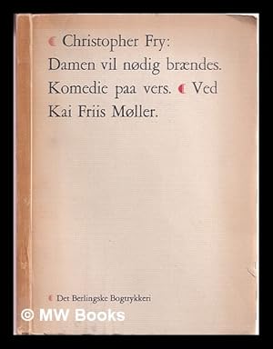 Seller image for Damen vil n�dig br�ndes: En Komedie paa vers for sale by MW Books