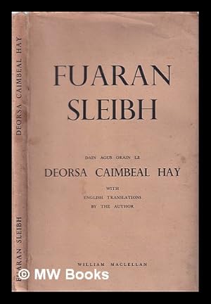 Bild des Verkufers fr Fuaran slibh: rainn Ghaidhlig / George Campbell Hay.; le Deorsa Caimbeal Hay zum Verkauf von MW Books