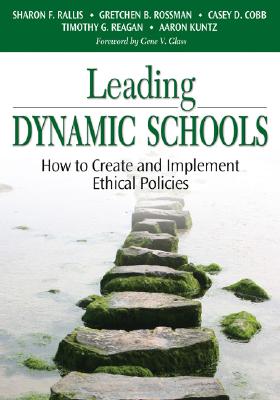 Seller image for Leading Dynamic Schools: How to Create and Implement Ethical Policies (Paperback or Softback) for sale by BargainBookStores