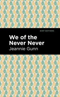 Seller image for We of the Never Never (Paperback or Softback) for sale by BargainBookStores