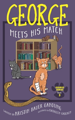 Seller image for George Meets His Match (Hardback or Cased Book) for sale by BargainBookStores