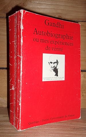 Imagen del vendedor de AUTOBIOGRAPHIE OU MES EXPERIENCES DE VERITE : Prsentation et notes de Pierre Meile. a la venta por Planet's books