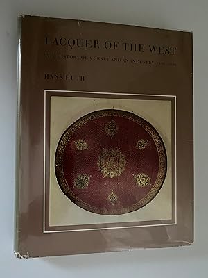 Imagen del vendedor de LACQUER OF THE WEST: HISTORY OF A CRAFT AND AN INDUSTRY a la venta por Lodge Books