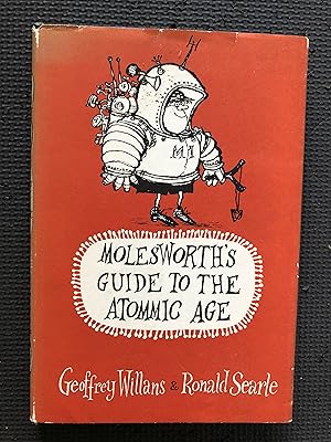 Image du vendeur pour Molesworth's Guide to the Atomic Age mis en vente par Cragsmoor Books