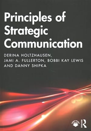 Immagine del venditore per Principles of Strategic Communication venduto da GreatBookPrices