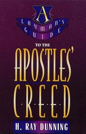 Bild des Verkufers fr Layman's Guide to the Apostles' Creed zum Verkauf von GreatBookPricesUK