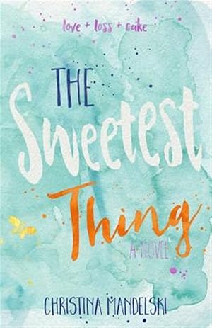 Seller image for Sweetest Thing for sale by GreatBookPricesUK