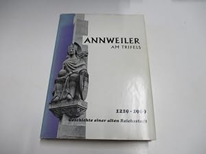 Bild des Verkufers fr Annweiler. Geschichte einer alten Reichsstadt. zum Verkauf von Ottmar Mller