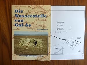Die Wasserstelle von Gai-As : Bericht über eine archäologische Erkundung im Damaraland, Namibia.