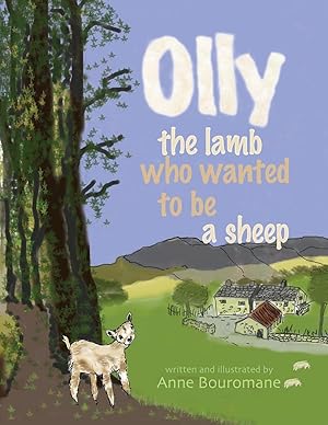Seller image for Olly the Lamb who wanted to be a sheep for sale by moluna