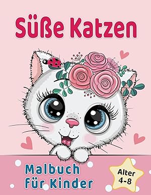 Bild des Verkufers fr Ssse Katzen Malbuch fr Kinder von 4-8 Jahren zum Verkauf von moluna