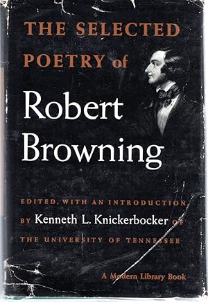 Imagen del vendedor de The Selected Poetry of Robert Browning a la venta por Dorley House Books, Inc.