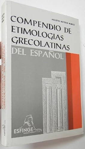 Imagen del vendedor de Compendio de etimologas grecolatinas del espaol a la venta por Librera Mamut