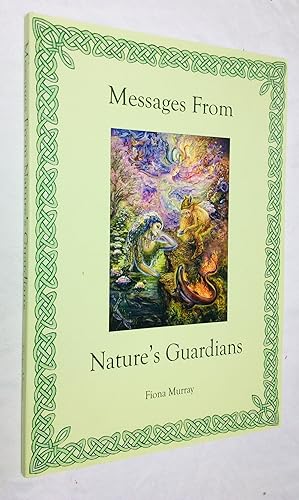 Seller image for Messages from Nature's Guardians for sale by Hadwebutknown