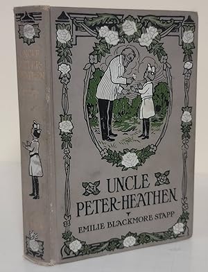 Imagen del vendedor de Uncle Peter-Heathen a la venta por Waysidebooks