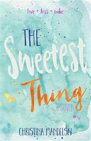 Seller image for Sweetest Thing for sale by GreatBookPricesUK