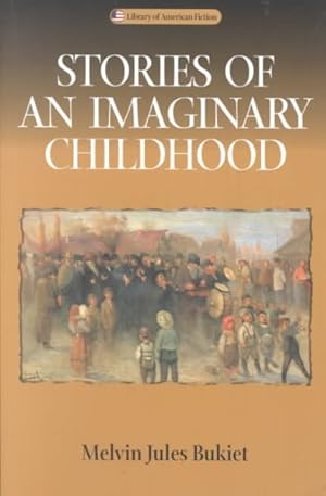 Imagen del vendedor de Stories of an Imaginary Childhood a la venta por GreatBookPricesUK