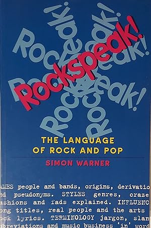Seller image for Rockspeak!: The Language of Rock and Pop for sale by Mister-Seekers Bookstore