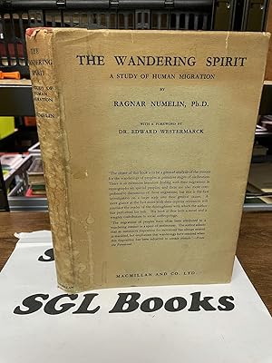 Seller image for The Wandering Spirit: A Study of Human Migration for sale by Tilly's Bookshop