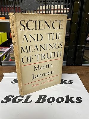 Science And The Meaning Of Truth