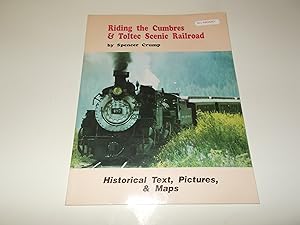 Bild des Verkufers fr Riding the Cumbres & Toltec Scenic Railroad zum Verkauf von Paradise Found Books