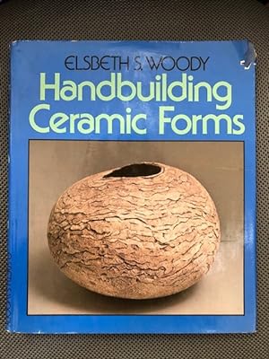 Bild des Verkufers fr Handbuilding Ceramic Forms zum Verkauf von The Groaning Board