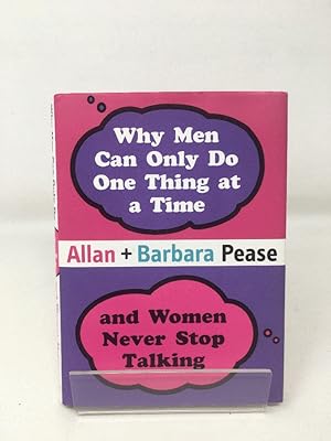 Why Men Can Only Do One Thing at a Time Women Never Stop Talking (Combined Mini Editions)