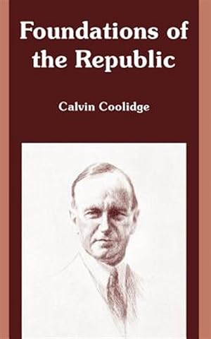 Seller image for Foundations Of The Republic for sale by GreatBookPrices