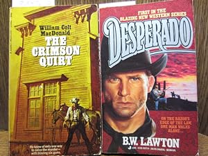 Seller image for THE CRIMSON QUIRT / DESPERADO for sale by The Book Abyss