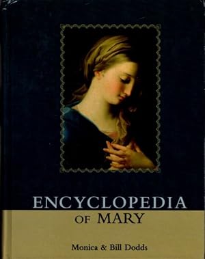 Bild des Verkufers fr ENCYCLOPEDIA OF MARY zum Verkauf von By The Way Books