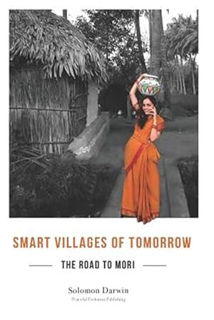 Immagine del venditore per The Road to Mori: Smart Villages of Tomorrow venduto da GreatBookPrices