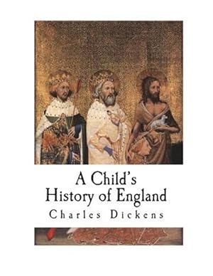 Seller image for A Child's History of England for sale by GreatBookPrices