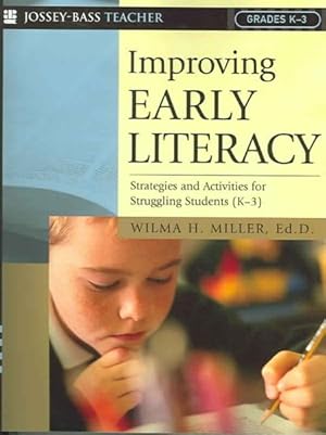 Seller image for Improving Early Literacy : Strategies and Activities for Struggling Students K-3 for sale by GreatBookPrices