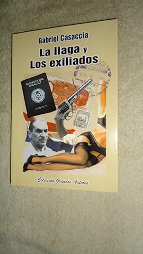 Imagen del vendedor de LA LLAGA Y LOS EXILIADOS a la venta por Ernesto Julin Friedenthal