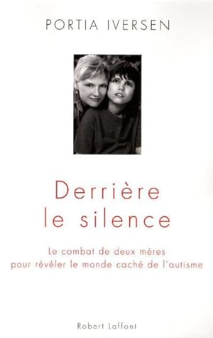 Image du vendeur pour Derrire le silence mis en vente par Chapitre.com : livres et presse ancienne