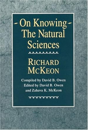 Seller image for On Knowing--The Natural Sciences (Historical Studies of Urban America (Paperback)) by McKeon, Richard P. [Paperback ] for sale by booksXpress