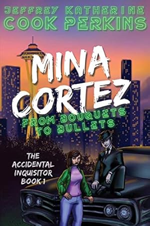 Seller image for Mina Cortez: From Bouquets to Bullets (The Accidental Inquisitor) [Soft Cover ] for sale by booksXpress
