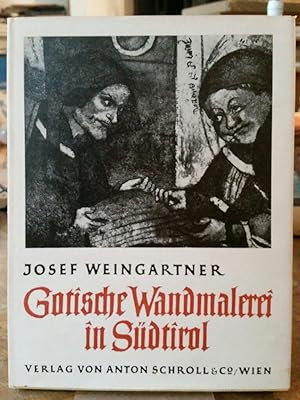 Bild des Verkufers fr Gotische Wandmalerei in Sdtirol. Mit 180 Abbildungen. zum Verkauf von Antiquariat Thomas Nonnenmacher