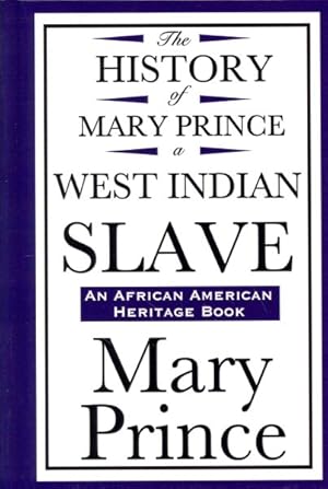 Seller image for History of Mary Prince, a West Indian Slave for sale by GreatBookPrices