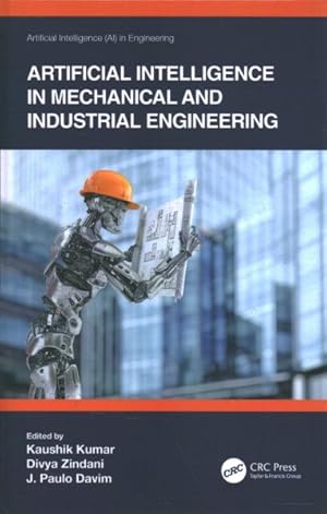Seller image for Artificial Intelligence in Mechanical and Industrial Engineering for sale by GreatBookPrices
