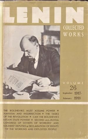 Lenin Collected Works: Volume 26, September 1917- Feburary 1918