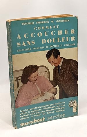 Comment accoucher sans douleur -