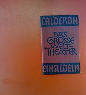 Bild des Verkufers fr Das groe Welttheater - Sakramentsspiel. Geistliche Festspiele Einsiedeln. Textbuch und Programm 1937. zum Verkauf von biblion2