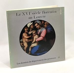 Immagine del venditore per Le XVIe sicle florentin au Louvre - les dossiers du dpartement des peintures venduto da crealivres