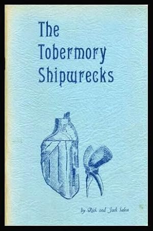 Bild des Verkufers fr THE TOBERMORY SHIPWRECKS zum Verkauf von W. Fraser Sandercombe