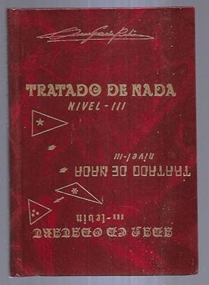 Imagen del vendedor de TRATADO DE NADA. NIVEL III a la venta por Desvn del Libro / Desvan del Libro, SL
