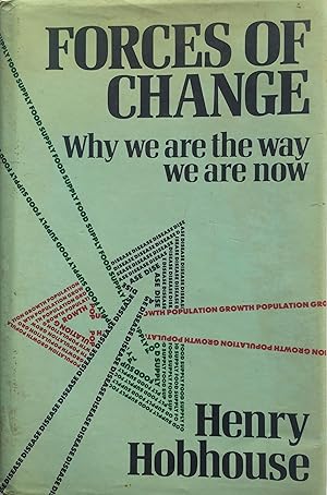 Bild des Verkufers fr Forces of Change Why We are the Way We are Now. zum Verkauf von R.G. Watkins Books and Prints