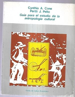 Immagine del venditore per GUIA PARA EL ESTUDIO DE LA ANTROPOLOGIA CULTURAL venduto da Desvn del Libro / Desvan del Libro, SL